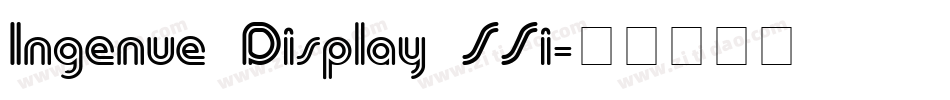 Ingenue Display SSi字体转换